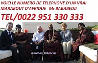 VOICI LE NUMÉRO DE TÉLÉPHONE D'UN VRAI MARABOUT D'AFRIQUE +229 51 33 03 33